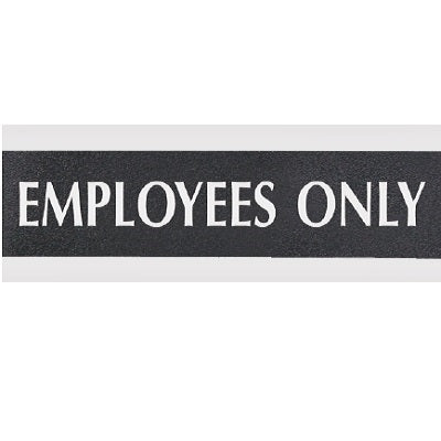 Sign-Century Series 3X9 Employees Only