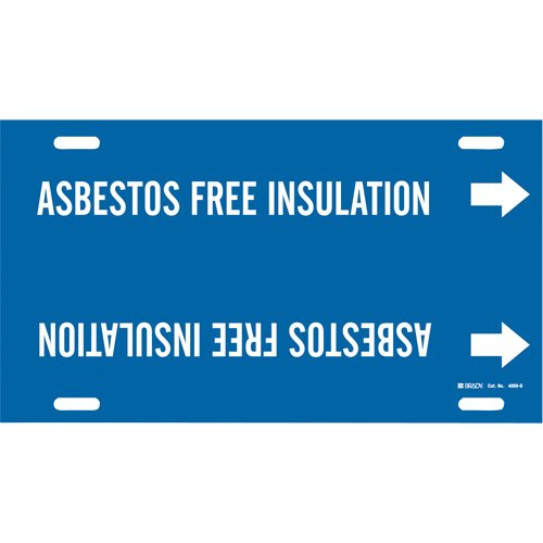SAD552-"Asbestos Free Insulation" Pipe Marker