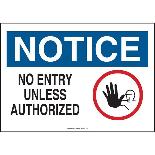 SGU215-"No Entry Unless Authorized" Sign
