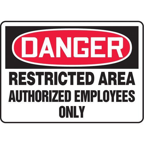 SAS616-"Restricted Area" Sign