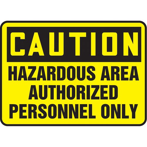 SAS627-"Authorized Personnel Only" Sign