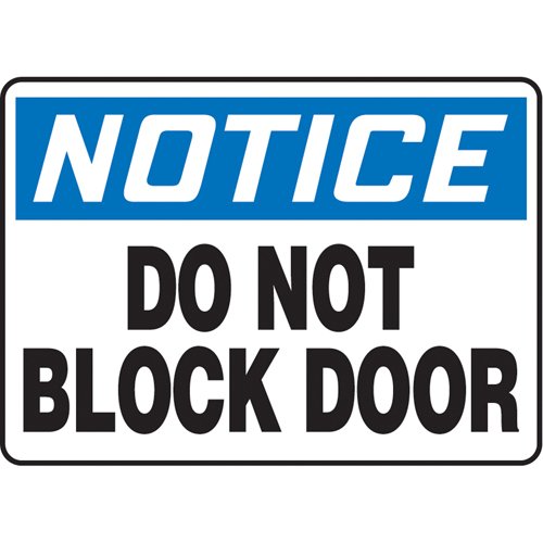 SAS664-"Do Not Block Door" Sign