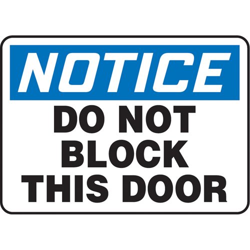 SAS670-"Do Not Block This Door" Sign