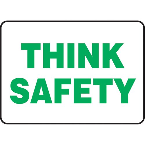SAS900-"Think Safety" Sign