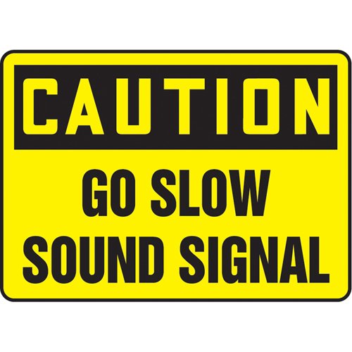 SAT089-"Go Slow" Sign