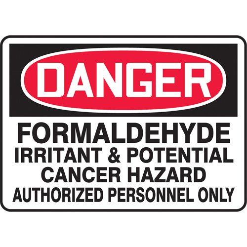 SAT303-"Formaldehyde" Sign