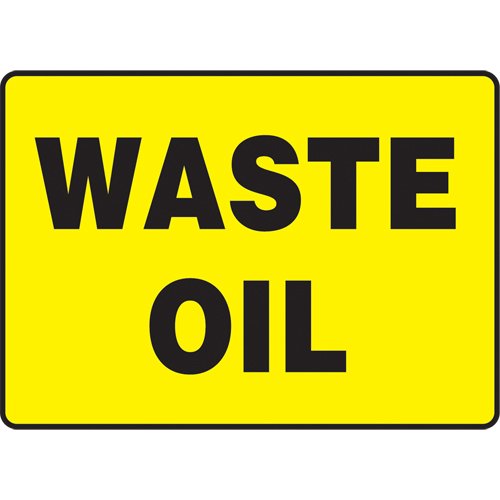 SAT499-"Waste Oil" Sign