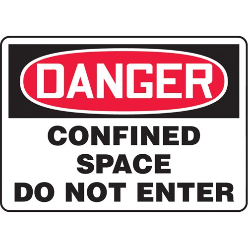 SAT515-"Confined Space Do Not Enter" Sign