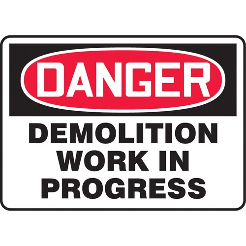 SAT599-"Demolition Work" Sign