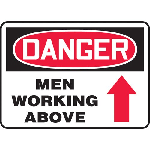 SAT612-"Men Working Above" Sign