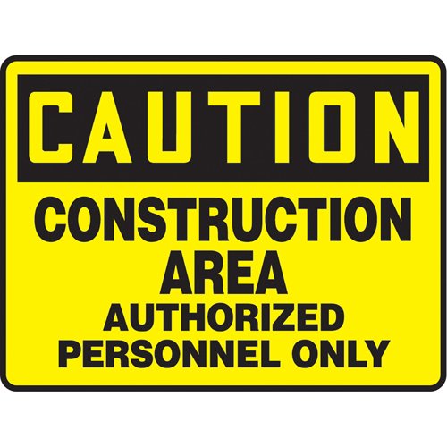 SAT650-"Construction Area Authorized Personnel" Sign