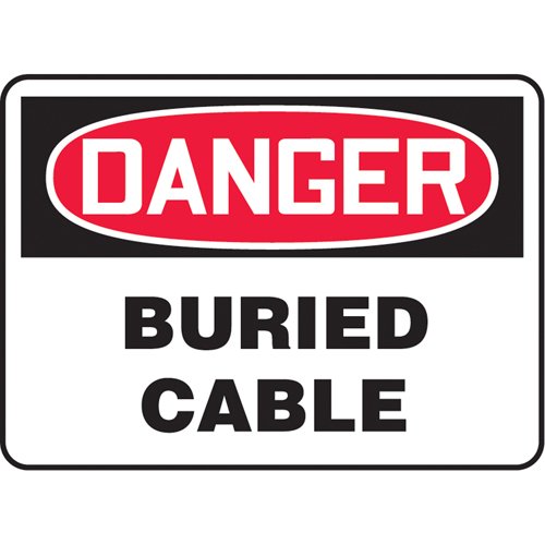 SAT695-"Buried Cable" Sign