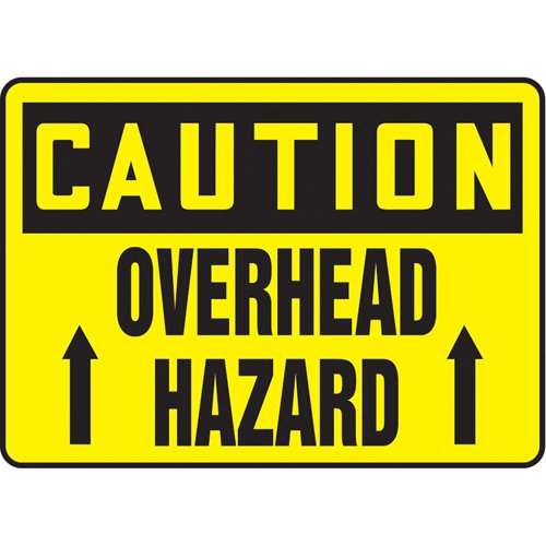 SAT773-"Overhead Hazard" Sign