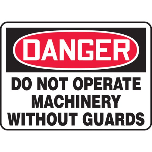 SAU005-"Do Not Operate Without Guards" Sign