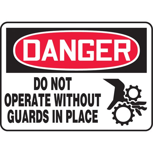 SAU016-"Do Not Operate Without Guards" Sign