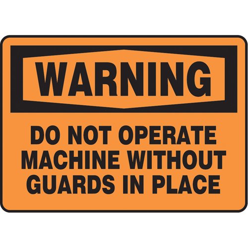 SAU095-"Do Not Operate Without Guards" Sign