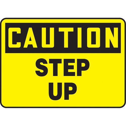 SAU244-"Step Up" Sign