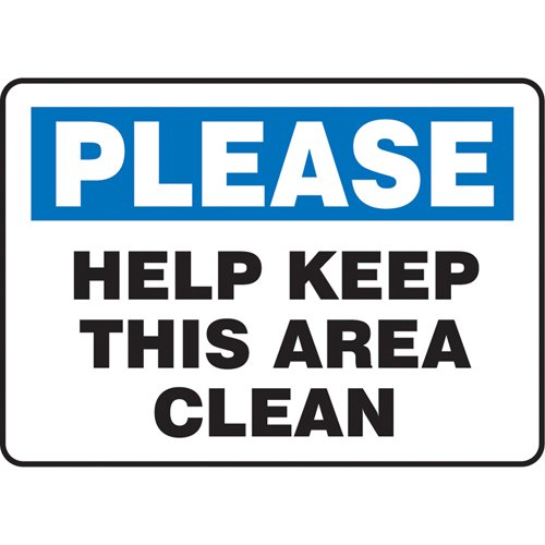 SAU320-"Keep This Area Clean" Sign