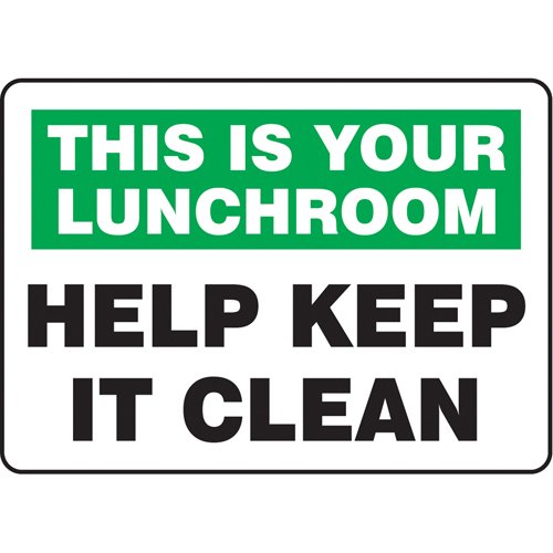 SAU362-"This Is Your Lunchroom" Sign