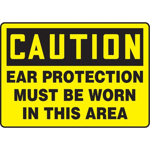 SAU446-"Ear Protection Must Be Worn" Sign