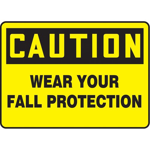 SAU560-"Wear Your Fall Protection" Sign