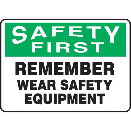 SAU593-"Wear Safety Equipment" Sign