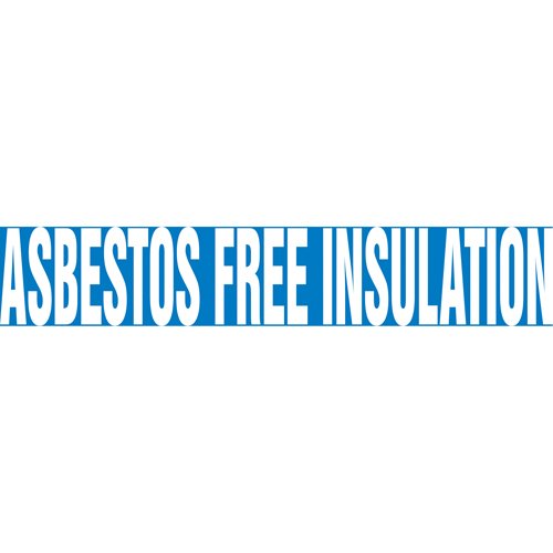 SH493-"Asbestos Free Insulation" Pipe Markers