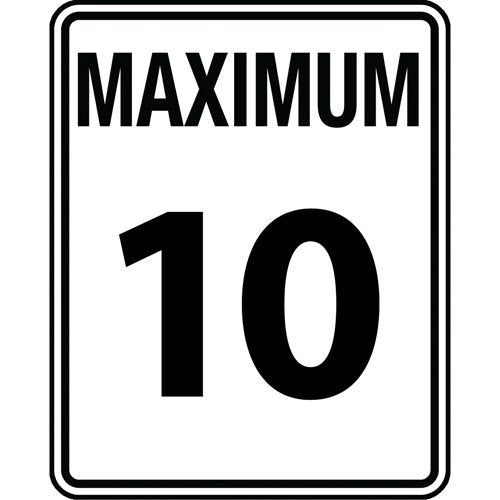 SAX458-"Maximum 10" Speed Limit Sign