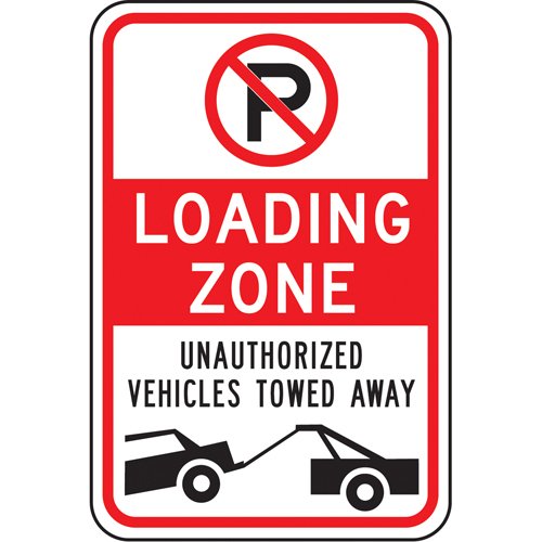 SAX512-"Loading Zone" No Parking Sign