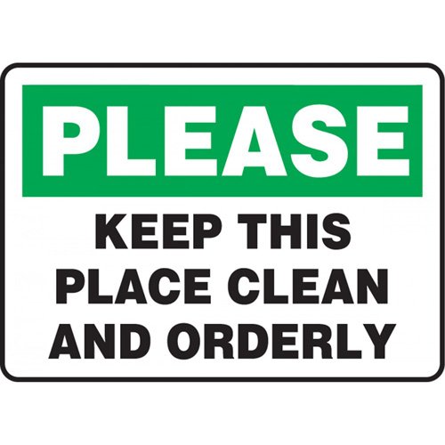 SDS713-"Keep This Place Clean" Sign