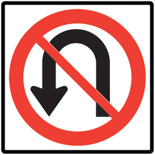 SEA973-No U-Turns Traffic Sign