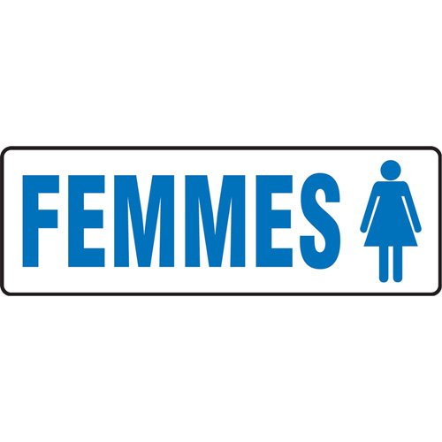 SEE307-"Femmes" Sign