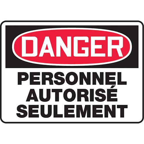 SEF903-"Personnel autorisé seulement" Sign