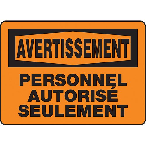 SEF933-"Personnel autorisé seulement" Sign