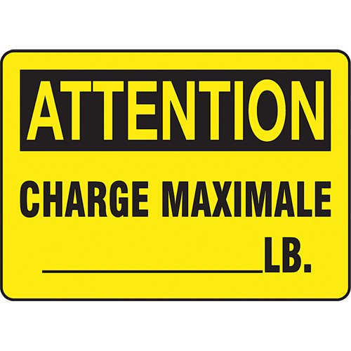 SEG015-Customizable "Charge maximale" Sign