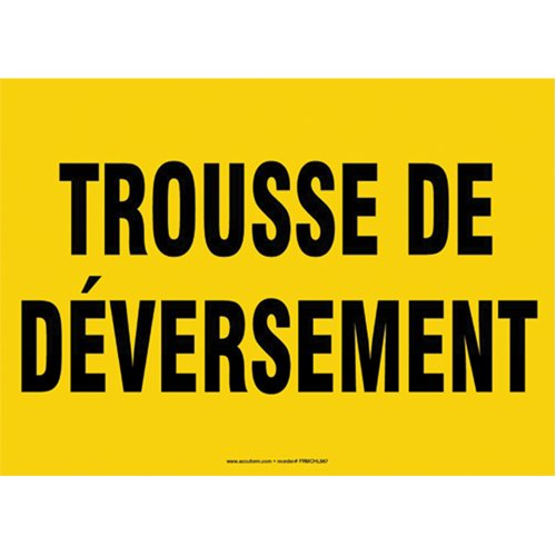 SEG095-"Trousse de déversement" Sign