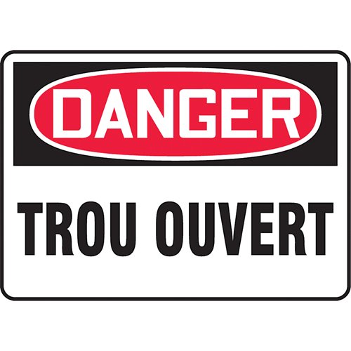 SEG709-"Trou ouvert" Sign