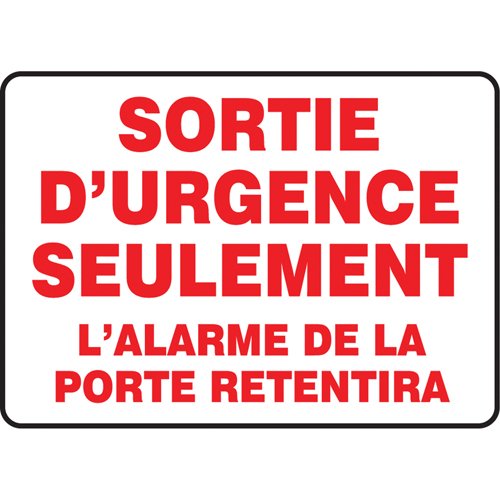 SEG365-"Sortie d'urgence seulement" Sign