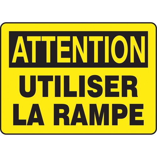 SEG733-"Utiliser la rampe" Sign