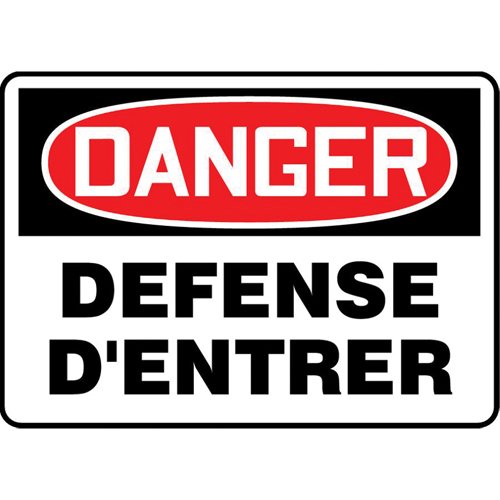 SEI398-"Défense d'entrer" Sign