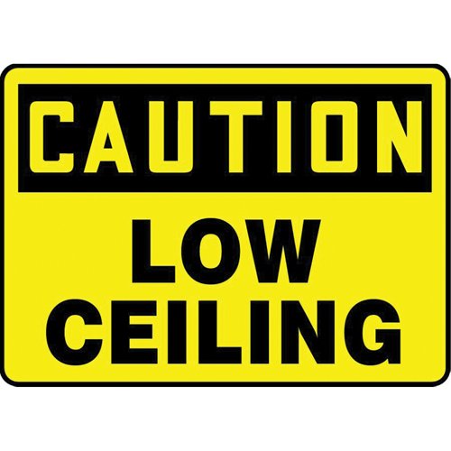 SEI401-"Low Ceiling" Sign