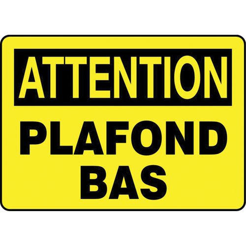 SEI402-"Plafond bas" Sign