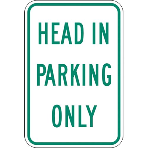 SEK419-"Head In Parking Only" Designated Parking Sign