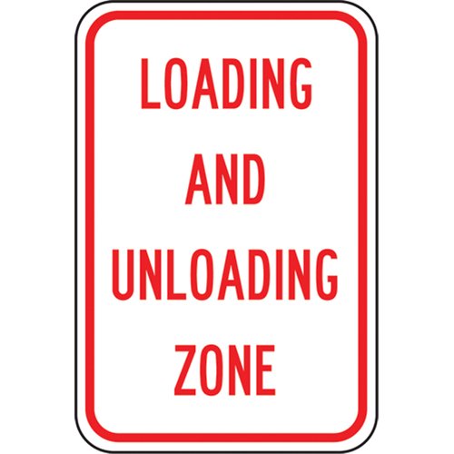 SEK420-"Loading And Unloading Zone" Designated Parking Sign