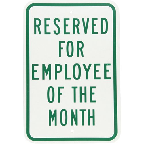 SEK424-"Employee of the Month" Designated Parking Sign