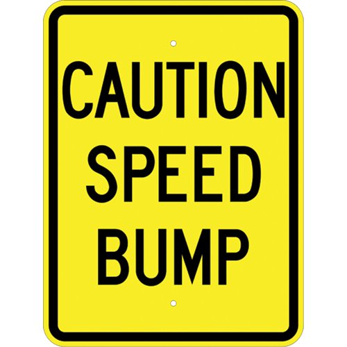 SEK459-"Caution Speed Bump" Sign