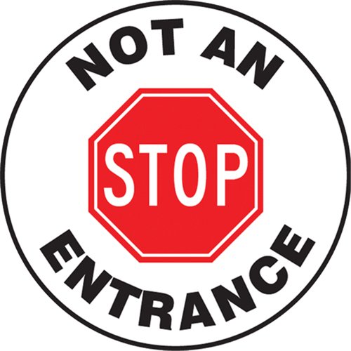 SEK466-"Not An Entrance" Pavement Sign