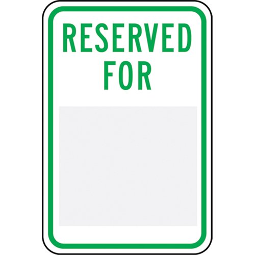 SEK472-Customizable "Reserved" Parking Sign