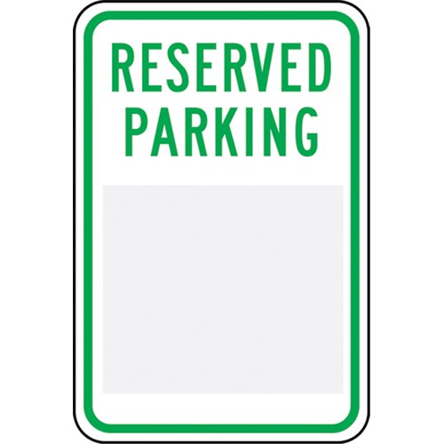 SEK473-Customizable "Reserved" Parking Sign
