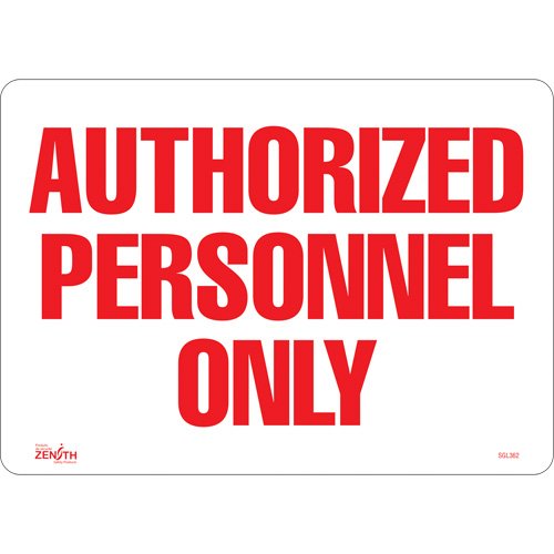 SGL362-"Authorized Personnel Only" Sign